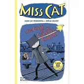 Miss Cat: The Case of the Canary