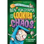 Ben Yokoyama and the Cookies of Chaos