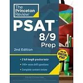 Princeton Review PSAT 8/9 Prep, 2nd Edition: 2 Practice Tests + Content Review + Strategies for the Digital PSAT