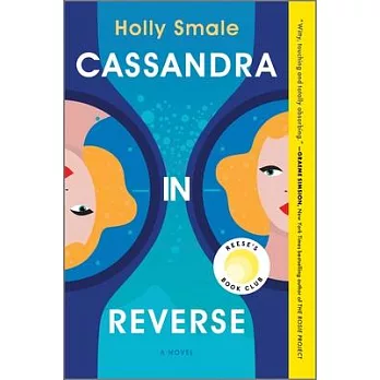 Cassandra in Reverse: A Reese’s Book Club Pick
