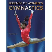 Legends of Women’s Gymnastics