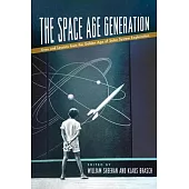 The Space Age Generation: Lives and Lessons from the Golden Age of Solar System Exploration