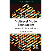 Multilevel Model Foundations: Monopoly(r) Data and Stata