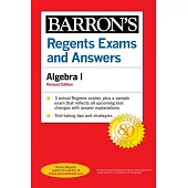 Regents Exams and Answers Algebra I (Barron’s Regents Ny)