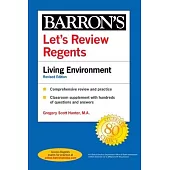 Let’s Review Regents: Living Environment Revised Edition