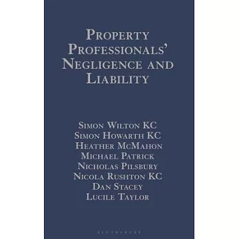 Property Professionals’ Negligence and Liability