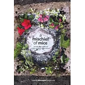 A Mischief of Mice: Secrets, Lies and Love on the Sand Hills of Minnesota