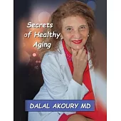 Secrets of Healthy Aging