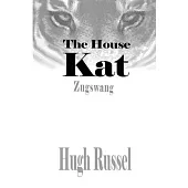 The House Kat: Zugzswag