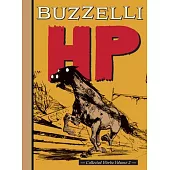 Buzzelli Collected Works Vol. 2: HP