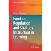 Emotion Regulation and Strategy Instruction in Learning