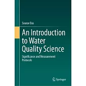 An Introduction to Water Quality Science: Significance and Measurement Protocols