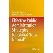 Effective Public Administration Strategies for Global New Normal