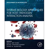 System Biology Approaches for Host-Pathogen Interaction Analysis