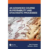 An Advanced Course in Probability and Stochastic Processes