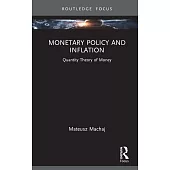 Monetary Policy and Inflation: Quantity Theory of Money