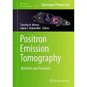 Positron Emission Tomography: Methods and Protocols