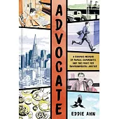 Advocate: A Graphic Memoir