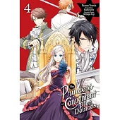 The Princess of Convenient Plot Devices, Vol. 4 (Manga)
