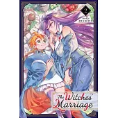 The Witches’ Marriage, Vol. 2