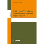 Verification of Data-Aware Processes Via Satisfiability Modulo Theories