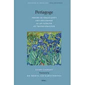 Periagoge - Theory of Singularity and Philosophy as an Exercise of Transformation