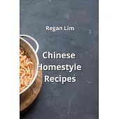 Chinese Homestyle Recipes