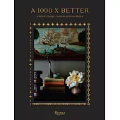A 1000 X Better: A Rebel by Design Interiors by Kirsten Blazek