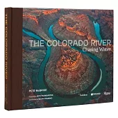 The Colorado River: Chasing Water