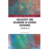 Inclusivity and Belonging in Chinese Discourse: The Case of ’Ta’