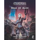 Stargrave: Dead or Alive