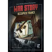 War Story: Occupied France