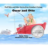Oscar and Otto