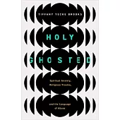 Holy Ghosted: Spiritual Anxiety, Religious Trauma, and the Language of Abuse