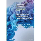 Algorithms for Measurement Invariance Testing: Contrasts and Connections