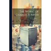 The Works of Charles Sumner; Volume 14