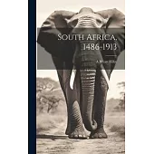 South Africa, 1486-1913