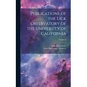 Publications of the Lick Observatory of the University of California; Volume 3