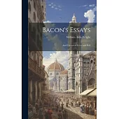Bacon’s Essays: And Colours of Good and Evil