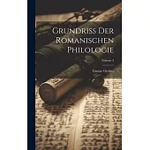 Grundriss Der Romanischen Philologie; Volume 2