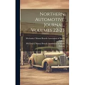 Northern Automotive Journal, Volumes 22-23