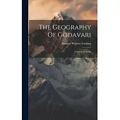 The Geography Of Godavari: A District In India
