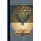 The Young Woman’s Journal; Volume 2
