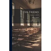 The Friend: A Religious and Literary Journal; Volume yr. 1889-90