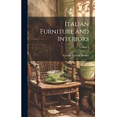 Italian Furniture and Interiors; Volume 1
