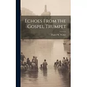 Echoes From the Gospel Trumpet