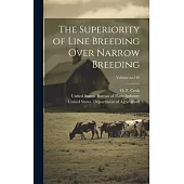 The Superiority of Line Breeding Over Narrow Breeding; Volume no.146