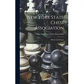 New York State Chess Association: History And Report