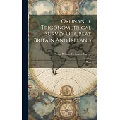 Ordnance Trigonometrical Survey Of Great Britain And Ireland: Plates