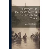 History Of Calvary Baptist Church New York